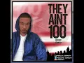 @Fredo_hrb - They Aint 100 (Audio)