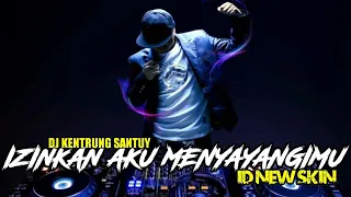 Download DJ IJINKAN AKU MENYAYANGIMU PLUS REGGAE COVER MP3