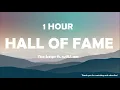 Lagu The Script - Hall of Fame ft. will.i.am ( 1 Hour )