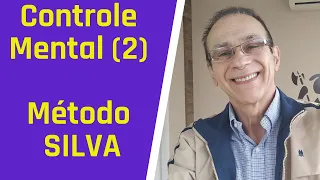Finanças Pessoais -MÉTODO SILVA - Controle Mental  Para a Riqueza -VÍDEO 2