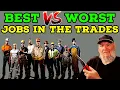 Best Trade Jobs for 2025 And the Worst
