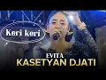 Lagu KASETYAN JATI - EVITA - ADMAJA MUSIC 