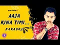 Download Lagu Aaja Kina Timi Karaoke | Himal Sagar | Original Track