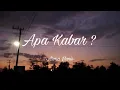 Download Lagu Musikalisasi Puisi: Hai, Apa Kabar ?