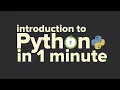 introduction to Python in 1 minute