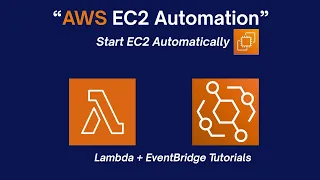 How to Start EC2 Instance Automatically with AWS Lambda Step by Step Tutorial