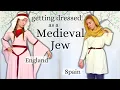 Getting dressed in the middle ages while Jewish 11th century medieval Jews England vs Spain