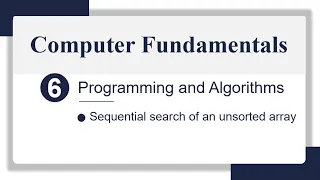 2 Sequential search of an unsorted array