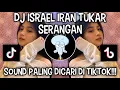 Download Lagu DJ ISRAEL IRAN TUKAR SERANGAN | SOUND VIRAL DI TIKTOK ‼️