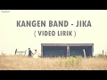 Download Lagu Kangen Band - Jika (Video Lirik)