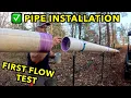 DIY Hydroelectric: Pipe \u0026 Valve Pit Complete, Flow Testing. Part 6.