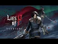 Download Lagu Lies of P: Overture Record - The Clear Blue Sky