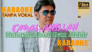 Download KEKASIH AWAL DAN AKHIR - Jamal Abdillah - KARAOKE HD [4K] Tanpa Vocal MP3