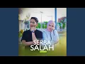 Download Lagu Serba Salah (feat. Cut Zuhra)