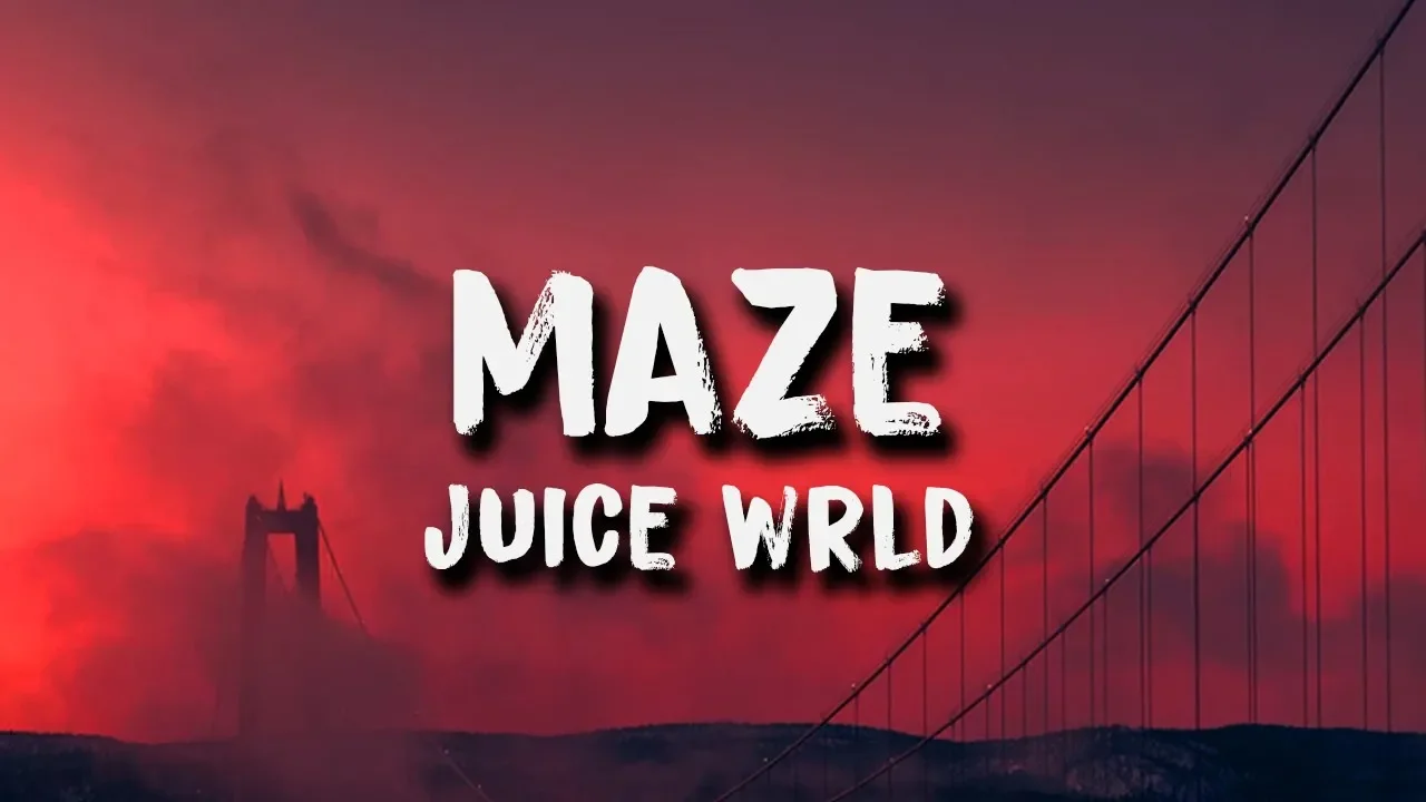Juice Wrld - Maze (Lyrics)