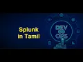 DevOps - Splunk in Tamil Greens Technologys