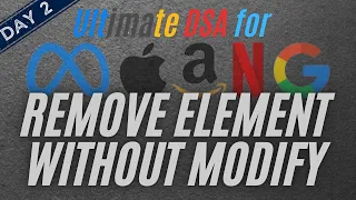 Remove Element Ultimate Guide for Exam and Interview Prep Leetcode Day 2