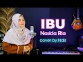 Lagu Qasidah Nasida Ria - IBU - cover by Ndis