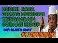 Download Lagu Ceramah Kh Zainudin MZ Cara Orang yang Beriman Menghadapi Pahitnya Cobaan Hidup 