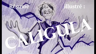 Résumé illustré - Caligula (Camus)