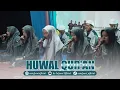 Download Lagu HUWAL QURAN MERDU TERBARU | VOC. LULUK AZ ZAHRA AS SUFYANI LIVE SARIREJO LAMONGAN