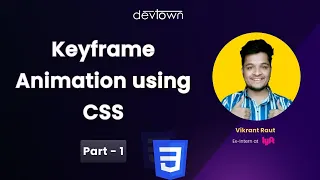 41 Keyframe Animation using CSS Part-1