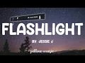 Download Lagu Flashlight  Jessie J Lyrics  360p