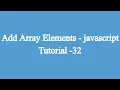 32 Adding Elements Of An Array Javascript Beginners Tutorial
