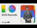 Download Lagu Google Keynote (Google I/O ‘24)