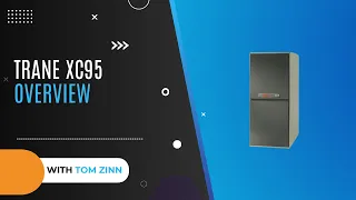 Trane XC95 Overview 2022