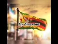 Kellymore ft Bslime - - My Zimbabwe