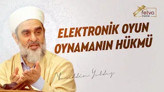 Elektronik oyun oynamanın hükmü
