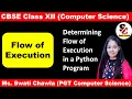 Flow of Execution Functions Class 12 Computer Science with Python