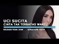 Download Lagu Ucie Sucita - Cinta Tak Terbatas Waktu (Lyric)