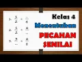 CARA MENENTUKAN PECAHAN SENILAI