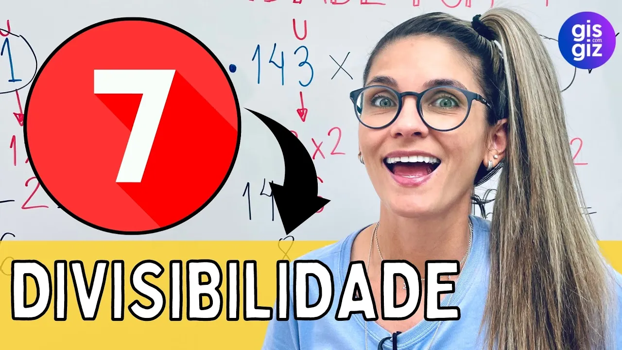 DIVISIBILIDADE POR 7 \Prof. Gis/