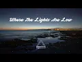Download Lagu Where The Lights Are Low - Toby Romeo, Felix Jaehn \u0026 FAULHABER