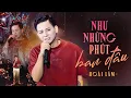 Download Lagu NHƯ NHỮNG PHÚT BAN ĐẦU - HOÀI LÂM (TUẤN LỘC) Gieo Một Nỗi Buồn Khó Phai Qua Giọng Live Buồn Da Diết