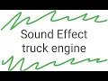 Efek suara mesin truk