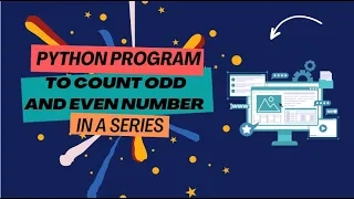 Python program to count even odd numbers in a list Placement practicing question for beginners