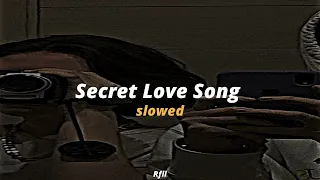 Download Secret Love Song ( #slowed ) Song Tiktok viral MP3