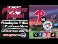 vs Live Reactions I Phillies Postgame Show