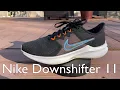 NIKE DOWNSHIFTER 11 REVIEW TEST