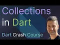 Collections in Dart - Learn About Lists Maps Sets and the Collection Package in Dart
