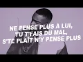 Tayc - N'y pense plus (Paroles) #tayc #nypenseplus #parolesfrance
