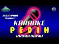 Download Lagu KARAOKE PEDIH NADA PRIA Cipt. Rhoma Irama II COVER KORG PA 600
