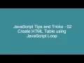 JavaScript Tips and Tricks 02 - build a dynamic html table