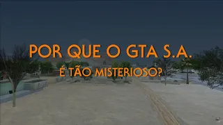 Por que o GTA San Andreas é tão misterioso? | Documentário