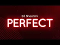 Download Lagu Ed Sheeran - Perfect (lyrics/letra)