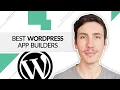 Convert a WordPress Site Into a Mobile App Best WordPress App Builders 2024